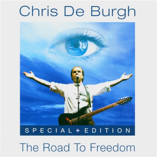 Cover for Chris De Burgh · Road to Freedom (CD) [Special edition] (2004)