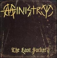Cover for Ministry · The Last Sucker (CD) [Lim. edition] [Digipak] (2007)