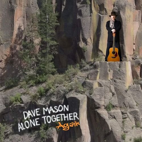 Cover for Dave Mason · Alone Together Again (LP) (2023)