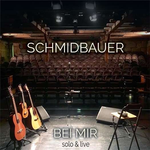 Cover for Schmidbauer · Bei Mir (CD) (2018)