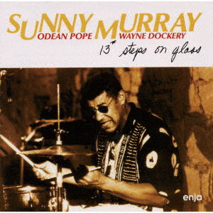 Cover for Sunny Murray · 13 Steps On Glass (CD) [Japan Import edition] (2021)