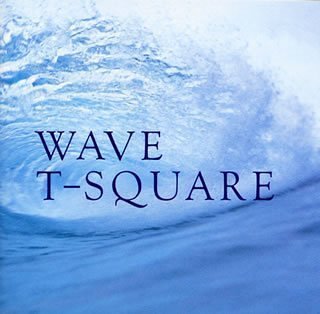 Cover for T-square · Wave (CD) [Japan Import edition] (2001)