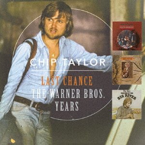 Last Chance - the Warner Bros. Years - Chip Taylor - Musik - BSMF RECORDS - 4546266212420 - 22. december 2017