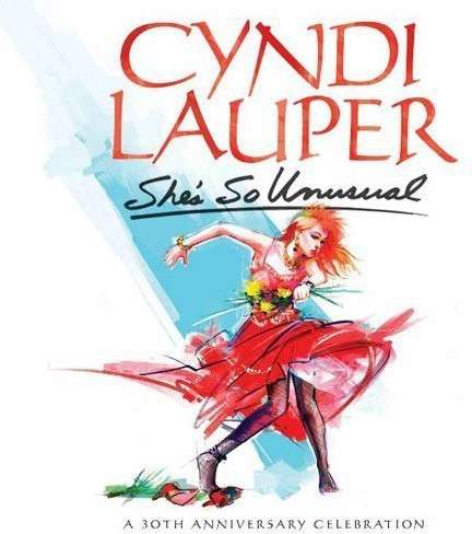 Cover for Cyndi Lauper · She's So Unusual 30th Anniversary Edition (CD) [Special edition] (2014)