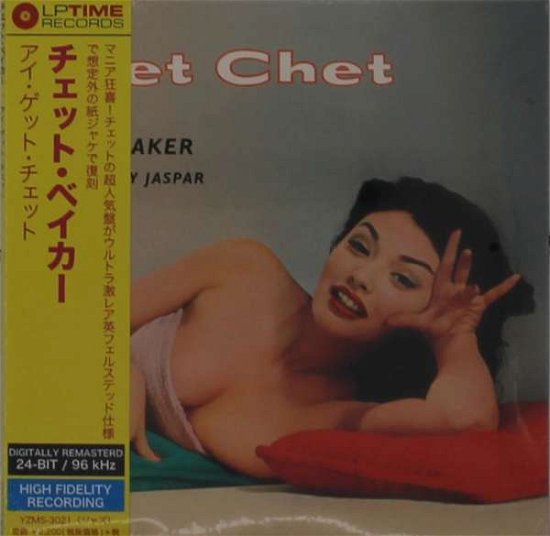 Cover for Chet Baker · I Get Chet... (CD) [Japan Import edition] (2020)