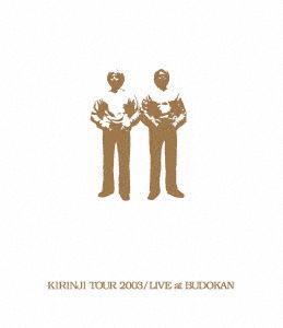 Cover for Kirinji · Kirinji Tour 2003 / Live at Budokan (MBD) [Japan Import edition] (2018)