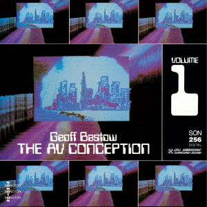 Cover for Geoff Bastow · The Av Conception Volume 1 &lt;limited&gt; (CD) [Japan Import edition] (2020)