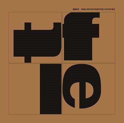 Cover for Felt · Seventeenth Century The (CD) (2022)
