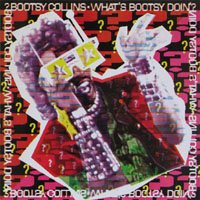 Cover for Bootsy Collins · Whats Bootsy Doin (CD) (2010)