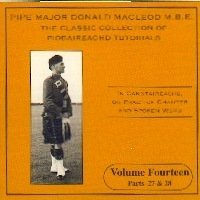 Piobaireachd Tutorial 14 - Donald Macleod - Musik - LISMOR - 5014818803420 - 4. august 2011