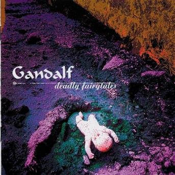 Cover for Gandalf · Deadly Fairytales (CD)