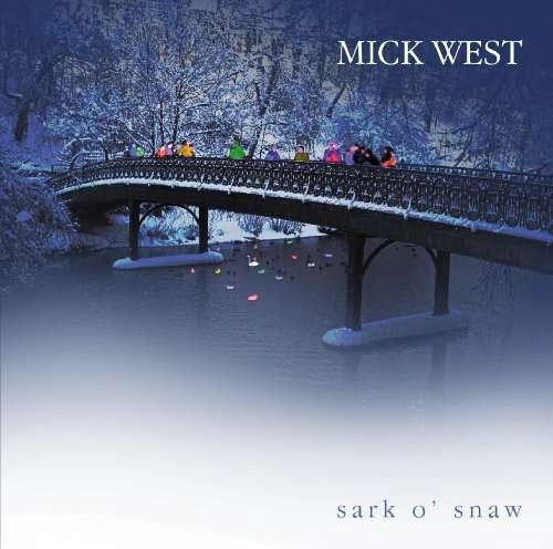Sara O'snaw - Mick West - Musikk - GREENTRAX - 5018081034420 - 3. desember 2009