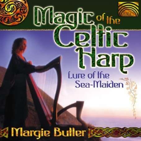 Magic of the Celtic Harp - Lure of the Sea-maiden - Margie Butler - Music - ARC MUSIC - OTHER - 5019396151420 - March 19, 2007