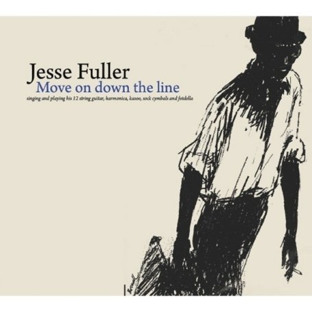 Cover for Jesse Fuller · Move on Down the Line (CD) (2009)