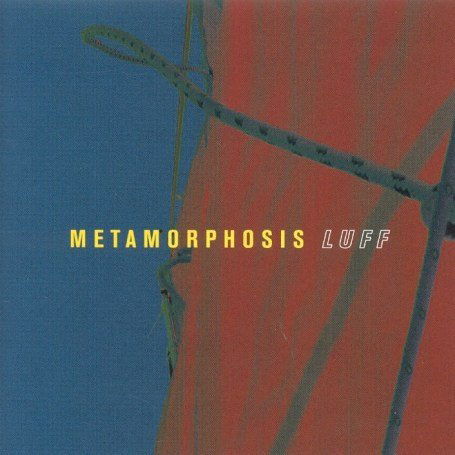 Cover for Metamorphis · Luff (CD) (2006)