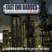 A Punk Rock Sound with an East End Beat - East End Badoes - Musiikki - STEP 1 MUSIC - 5025703121420 - perjantai 6. maaliskuuta 2020
