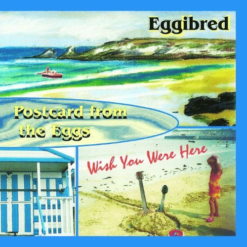 Cover for Eggibred · Postcard from the Eggs (CD) (2011)