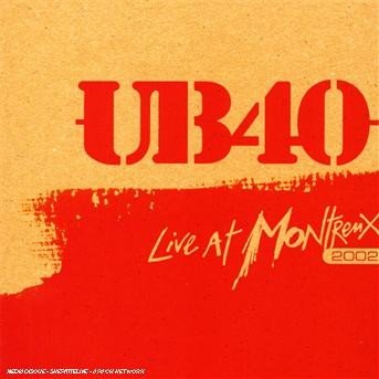 Cover for Ub40 · Live At Montreux 2002 (CD) (1980)