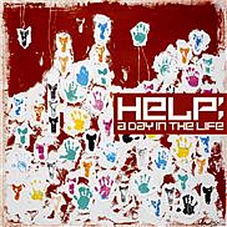 Help: A Day In The Life / Various - Help! - Musiikki - Independiente Uk - 5050954116420 - perjantai 2. joulukuuta 2005