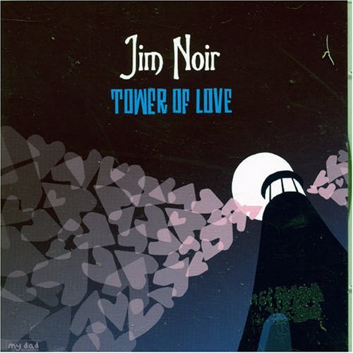 Jim Noir · Tower Of Love (CD) (2006)