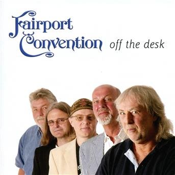 Cover for Fairport Convention · Off the Desk (CD) (2008)