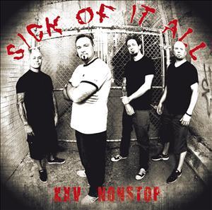 Nonstop - Sick of It All - Musikk - CENTURY MEDIA - 5051099809420 - 28. oktober 2011