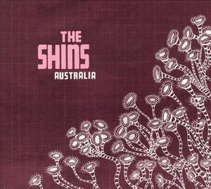 Cover for The Shins · Australia (SCD) (2007)