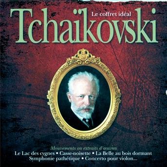 Cover for Tchaikovski · Le Coffret Ideal Tchaikovski (CD) (2015)