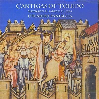 Cover for Paniagua Eduardo · Cantigas De Toledo (CD) (2015)