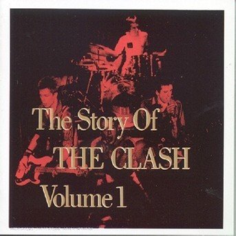 Cover for Clash the · The Story of the Clash Vol.1 (CD) (2017)