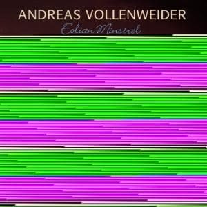 Cover for Andreas Vollenweider · Eolian Minstrel (CD) (1998)