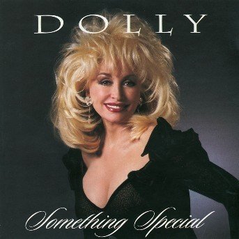 Something Special - Dolly Parton - Musik - Columbia - 5099748075420 - 3. februar 2017