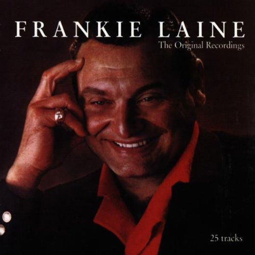 Original Recordings, Vol. 1 - Frankie Laine - Muziek - Collector's Choice - 5099748512420 - 