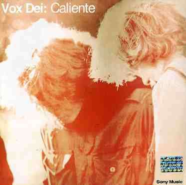 Caliente - Vox Dei - Music - SONY - 5099749391420 - 1980