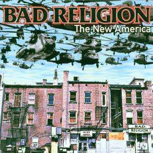 Bad Religion - The New America - Bad Religion - Music - Sony Owned - 5099749812420 - May 18, 2000
