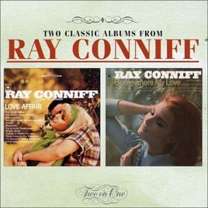 Cover for Ray Conniff · Love Affair / Somewhere My Lov (CD) (2003)