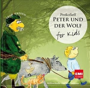 Cover for Millowitsch / Davies / Jansons · Peter U.d.wolf:for Kids (CD) (2011)