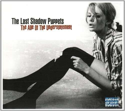 Cover for Last Shadow Puppets · Age of Understatement (CD) (2008)