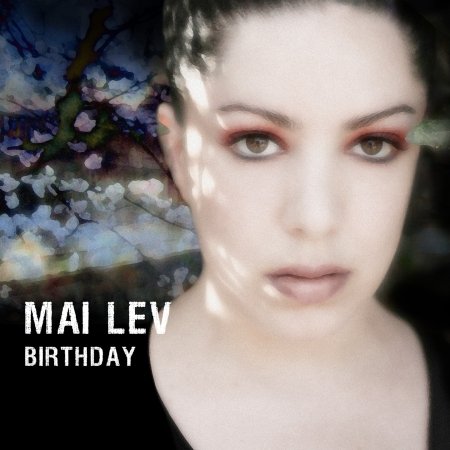 Cover for Mai Lev · Birthday (CD) (2009)