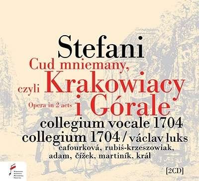 Stefani: Krakowiacy I Gorale - Collegium Vocale 1704 - Música - FRYDERYK CHOPIN INSTITUTE - 5906395034420 - 4 de outubro de 2019
