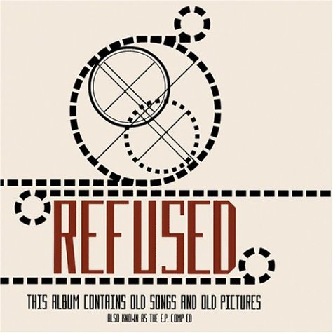 EP Compilation - Refused - Music - BURNING HEART - 7332109104420 - April 15, 2008