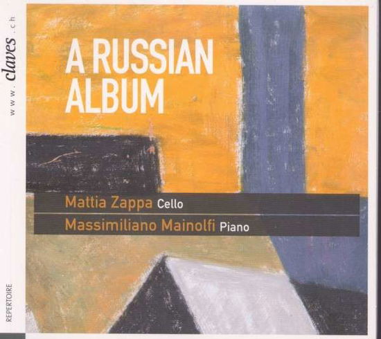 A Russian Album:Cello Sui - Duo Zappa-Mainolfi - Musique - CLAVES - 7619931150420 - 12 novembre 2018