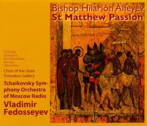 Cover for Alfeyev / Tchaikovsky Sym Orch / Fedoseyev · St Matthew Passion (CD) (2008)