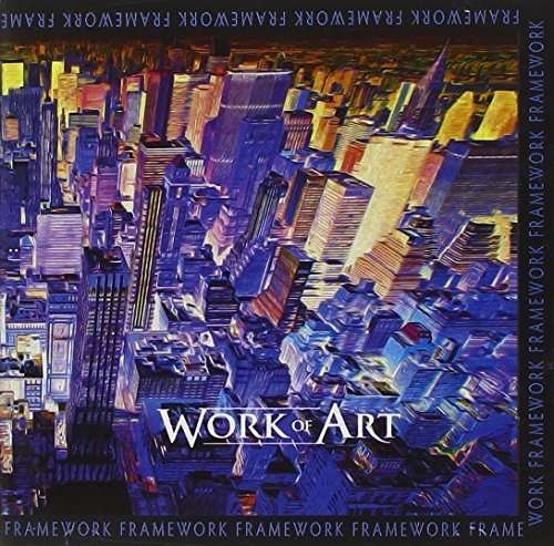 Cover for Work of Art · Framework (CD) (2014)