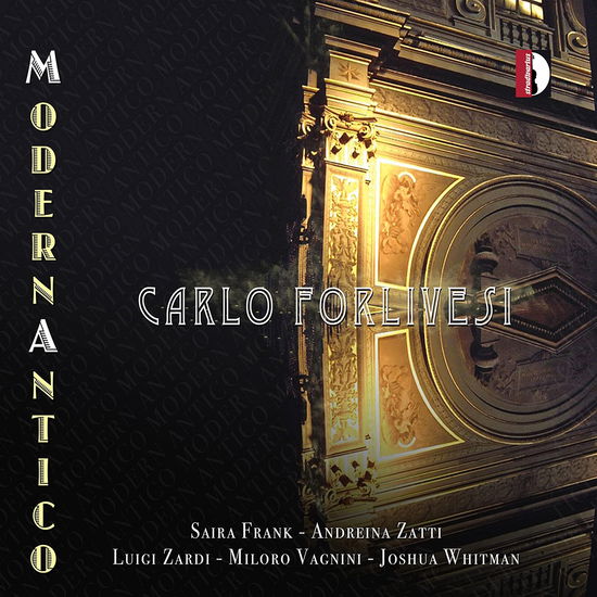 Cover for Banchieri / Saira / Zatti · Carlo Forlivesi - Modernantico (CD) (2023)