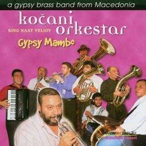 Gypsy Mambo - Kocani Orchestar - Musiikki - MATERIALI SONORI - 8012957011420 - maanantai 23. huhtikuuta 2012