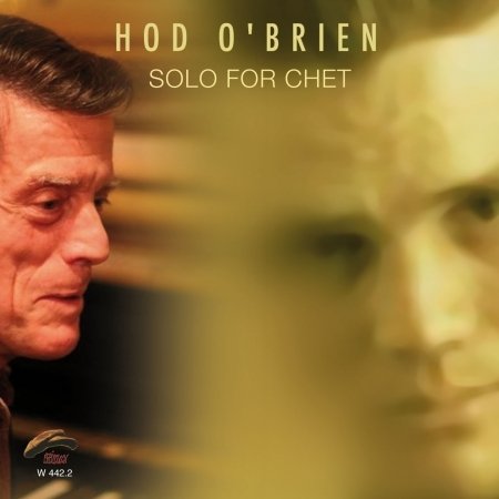 Cover for Hod O'brien · Solo for Chet (CD) (2013)
