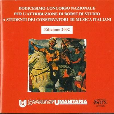 Cover for Aa.vv. · Xii Concorso Nazionale Edizione 2002 - Societa' Umanitaria (CD) (2002)