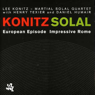 European Episode / Impressi - Konitz, Lee & Martial Solal - Musik - CAMJAZZ - 8024709778420 - 25. juni 2015