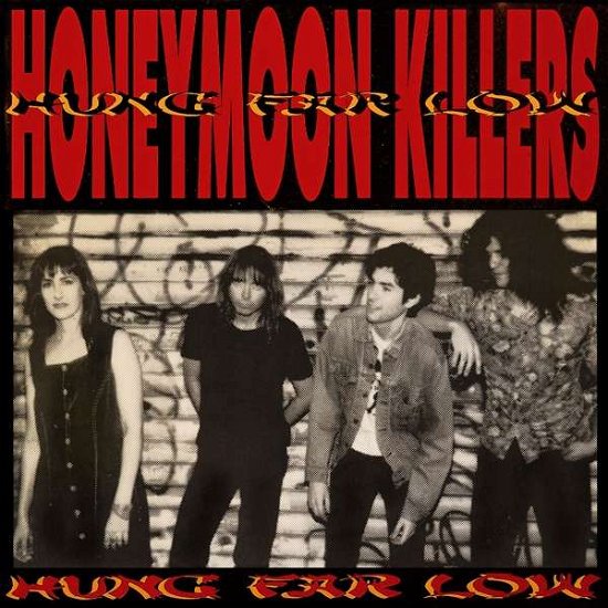 Cover for Honeymoon Killers · Hung Far Low (LP) (2021)